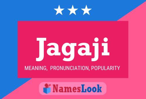 Jagaji Name Poster