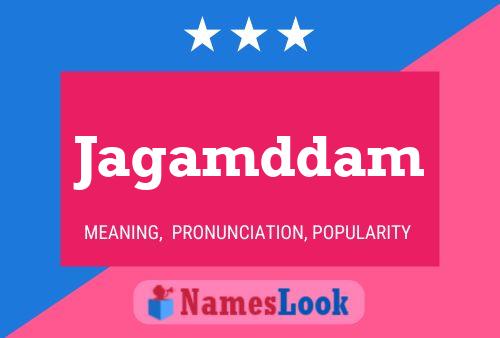 Jagamddam Name Poster