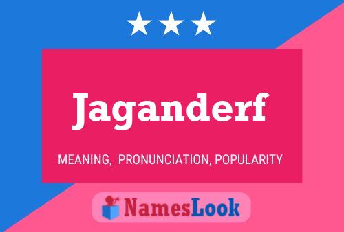 Jaganderf Name Poster