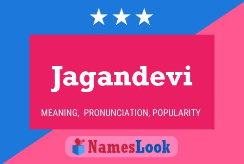 Jagandevi Name Poster