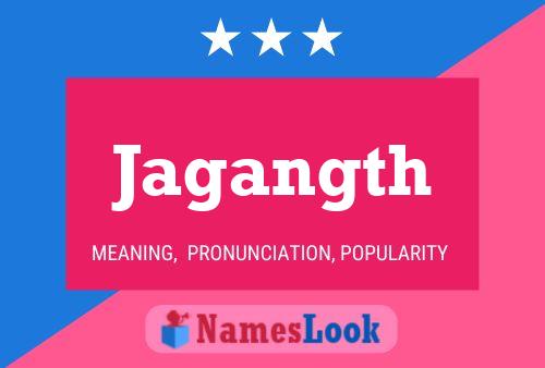 Jagangth Name Poster