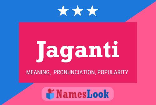 Jaganti Name Poster