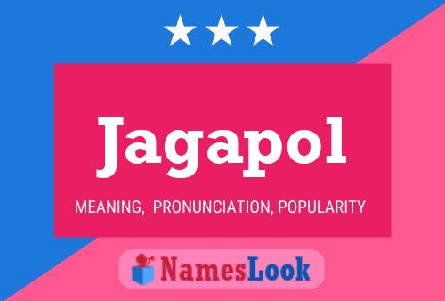 Jagapol Name Poster