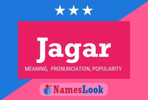 Jagar Name Poster