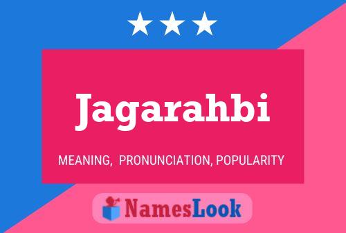 Jagarahbi Name Poster