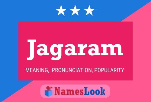 Jagaram Name Poster