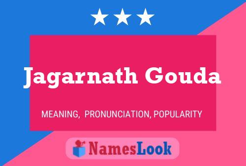 Jagarnath Gouda Name Poster