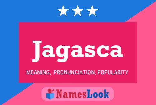 Jagasca Name Poster