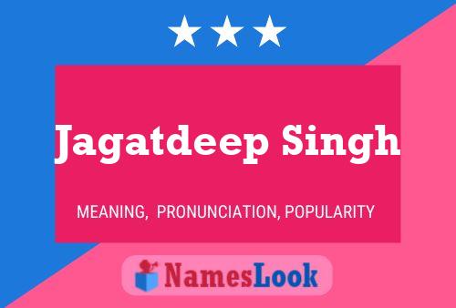 Jagatdeep Singh Name Poster