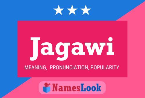 Jagawi Name Poster