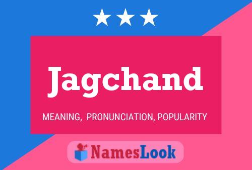 Jagchand Name Poster