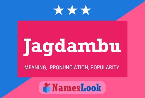 Jagdambu Name Poster