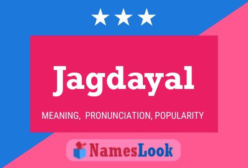 Jagdayal Name Poster