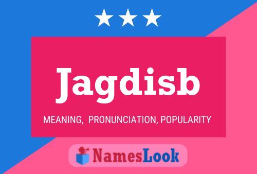 Jagdisb Name Poster