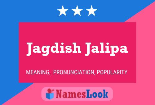 Jagdish Jalipa Name Poster