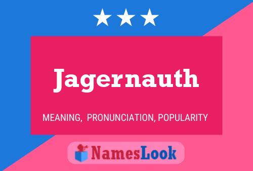 Jagernauth Name Poster