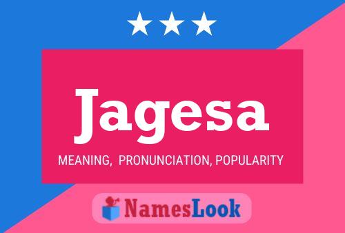 Jagesa Name Poster