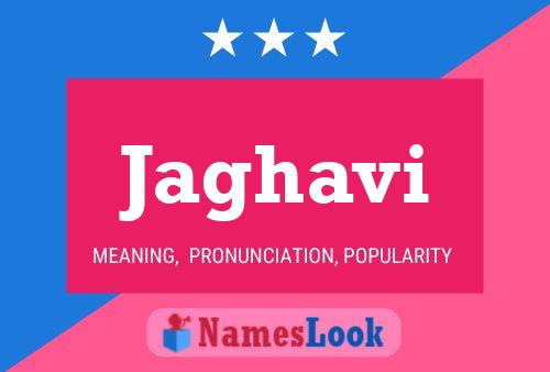 Jaghavi Name Poster