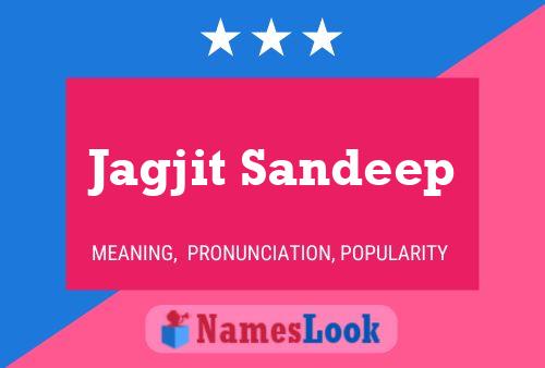 Jagjit Sandeep Name Poster