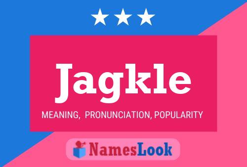 Jagkle Name Poster