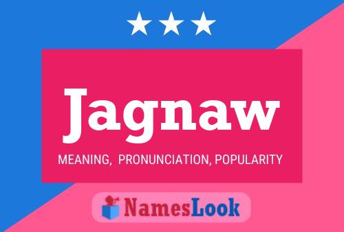 Jagnaw Name Poster