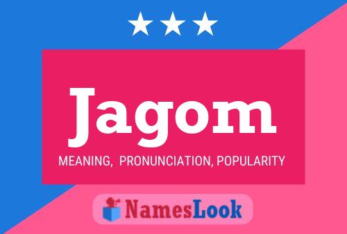 Jagom Name Poster