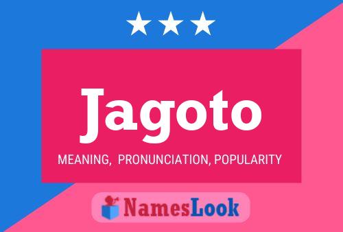 Jagoto Name Poster