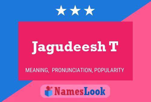 Jagudeesh T Name Poster