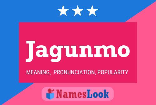 Jagunmo Name Poster