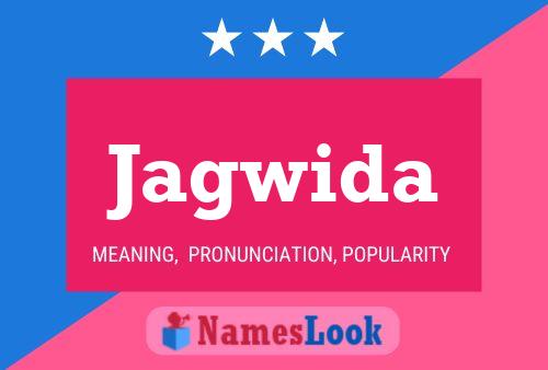 Jagwida Name Poster