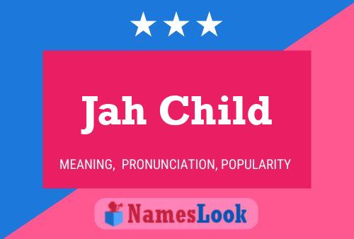 Jah Child Name Poster