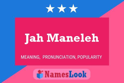 Jah Maneleh Name Poster