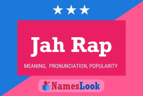 Jah Rap Name Poster