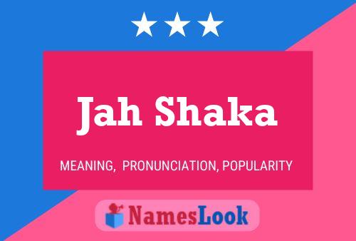 Jah Shaka Name Poster