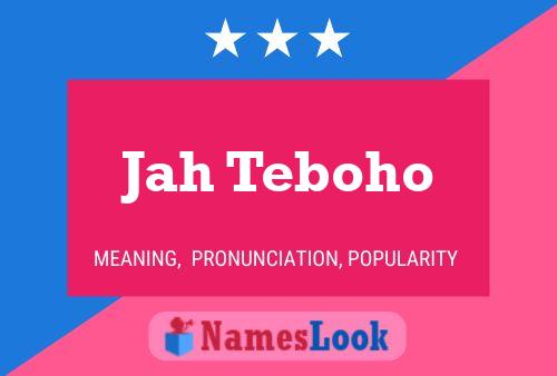 Jah Teboho Name Poster