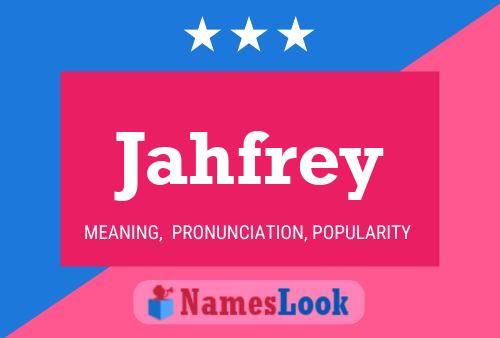 Jahfrey Name Poster