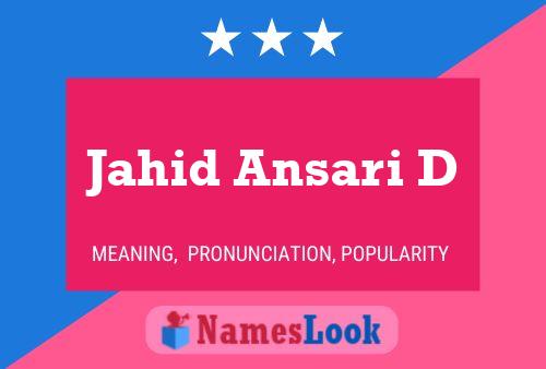 Jahid Ansari D Name Poster