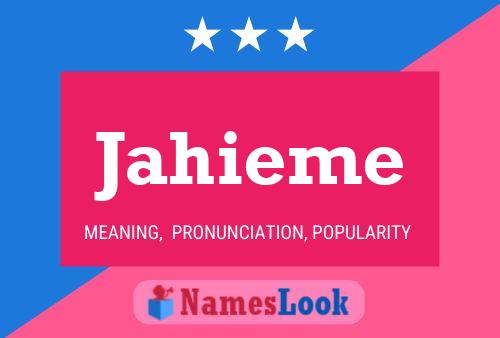 Jahieme Name Poster