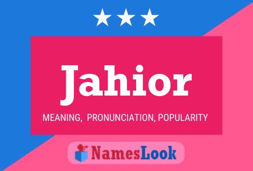 Jahior Name Poster