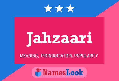 Jahzaari Name Poster