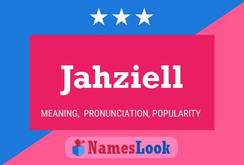 Jahziell Name Poster