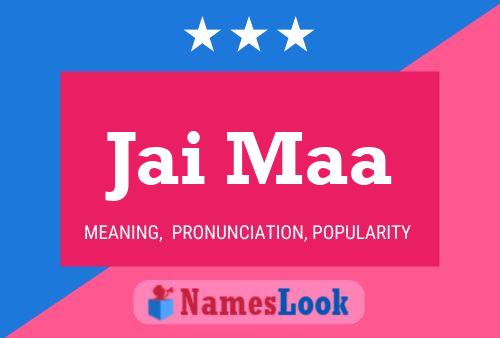 Jai Maa Name Poster