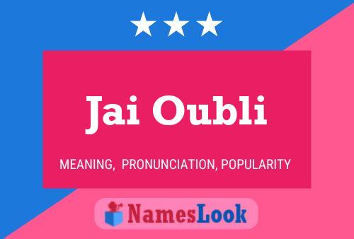 Jai Oubli Name Poster