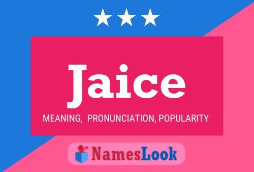 Jaice Name Poster