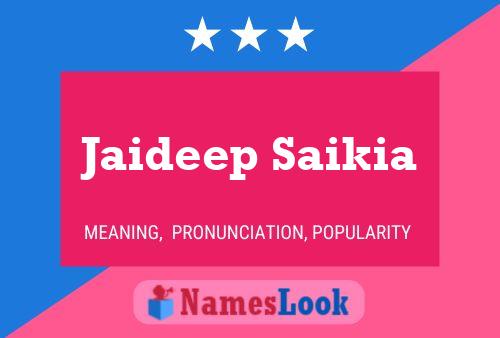 Jaideep Saikia Name Poster