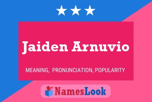 Jaiden Arnuvio Name Poster