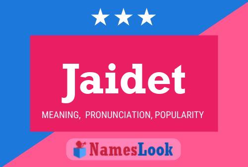 Jaidet Name Poster