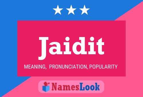 Jaidit Name Poster