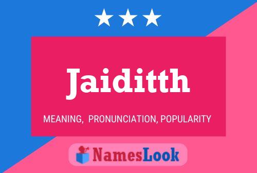 Jaiditth Name Poster