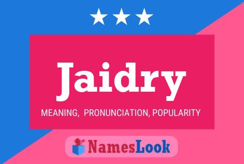 Jaidry Name Poster